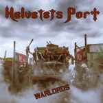 HELVETETS PORT - Warlords CD